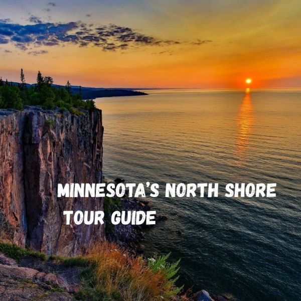 Adventures Along                            Minnesota’s North&nbsp;Shore